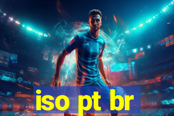 iso pt br